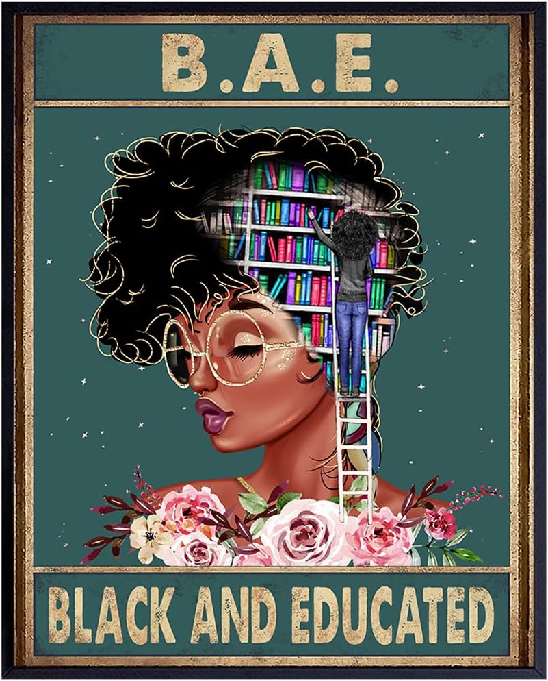 Black and Educated – African American Wall Art – Black Woman Poster – African American Girl, Women – Inspirational Motivational Wall Decor – Positive Quotes – Wall Art Print