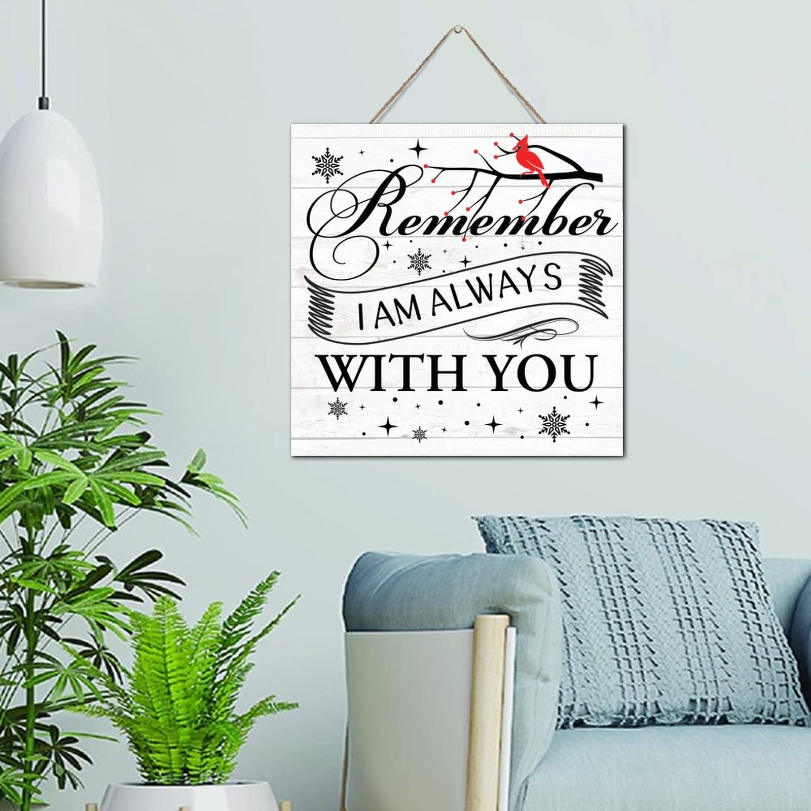 Plaque bois Remember I Am Always with You pour surmonter le deuil d'un proche