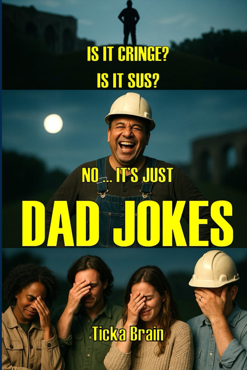 IT'S JUST DAD JOKES