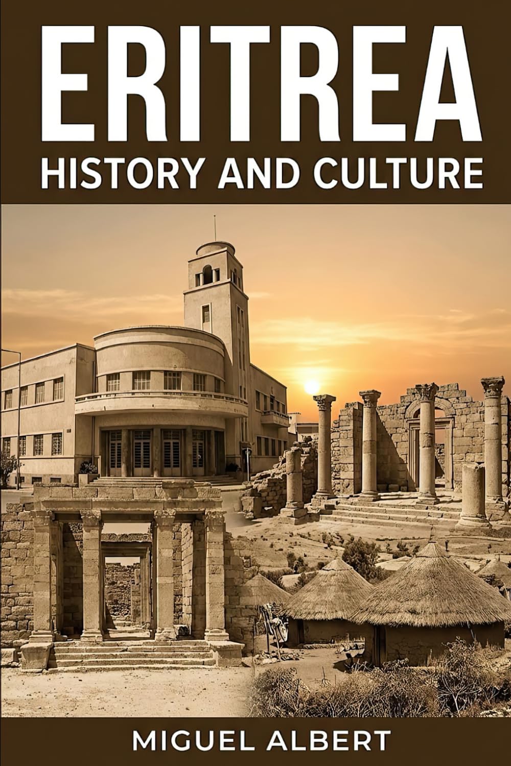 Eritrea: History and Culture