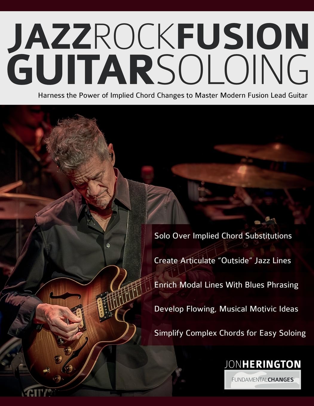Guitare jazz-rock fusion soloing avec la méthode des accords implicites