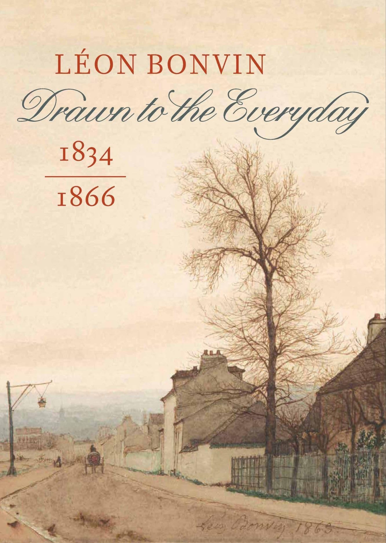 Leon Bonvin (1834–1866) by Gabriel P Weisberg (Hardback Book)