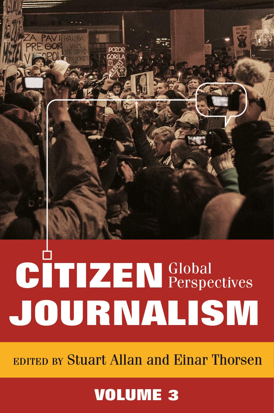Citizen Journalism Volume 3 décoder la désinformation par les médias citoyens