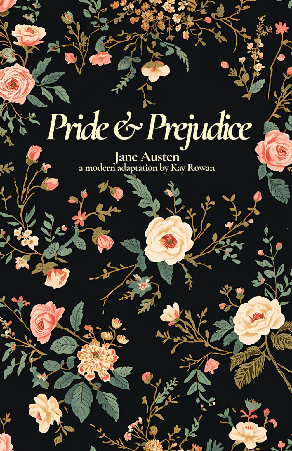Pride and Prejudice: A Modern English Adaptation