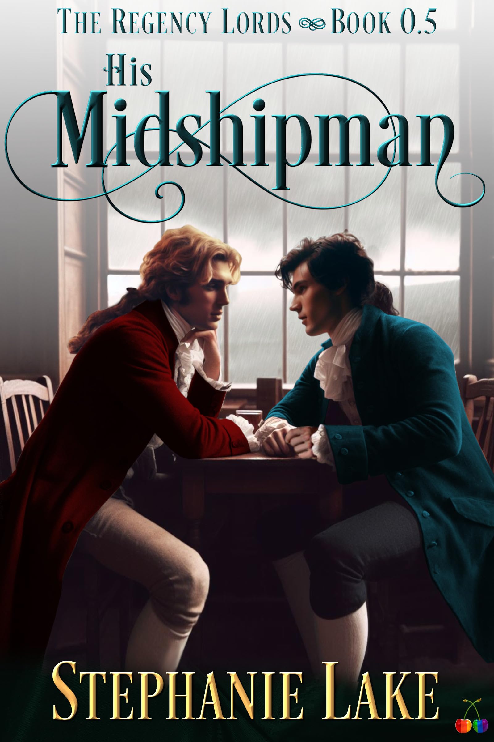 His Midshipman (The Regency Lords Book 0.5): Second Chance Historical Gay Romance Novella