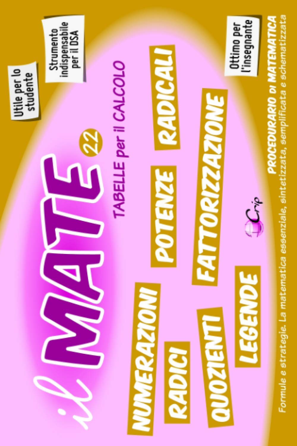Buy Il MATE 22 TABELLE PER IL CALCOLO CALCOLARE E CONVERTIRE buy-il-mate-22-tabelle-per-il-calcolo-calcolare-e-convertire