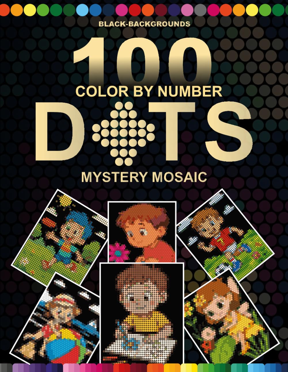 100 Color by Number Dots Mystery Mosaic: Cute Cartoon Dot Coloring Book for Adults & Teens | 2 Unique Shape Grids with Master Color Palette | Fun Stress Relief Gift