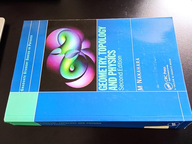 Geometry, Topology and Physics (Graduate Student Series in Physics