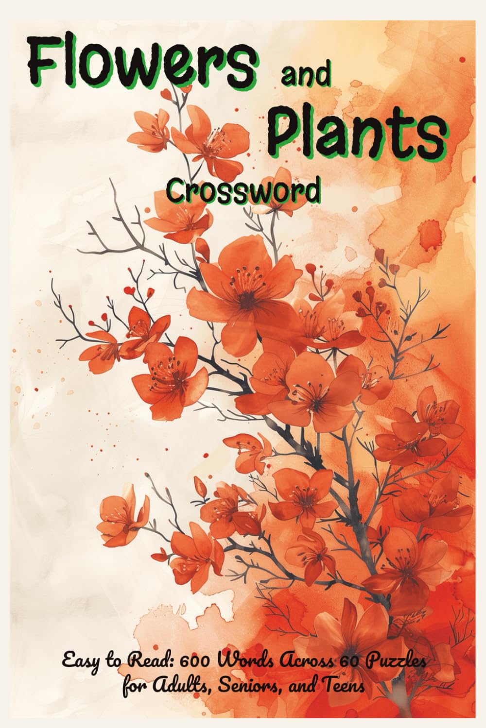 Flowers and Plants Crossword: Word Games for Garden Enthusiasts