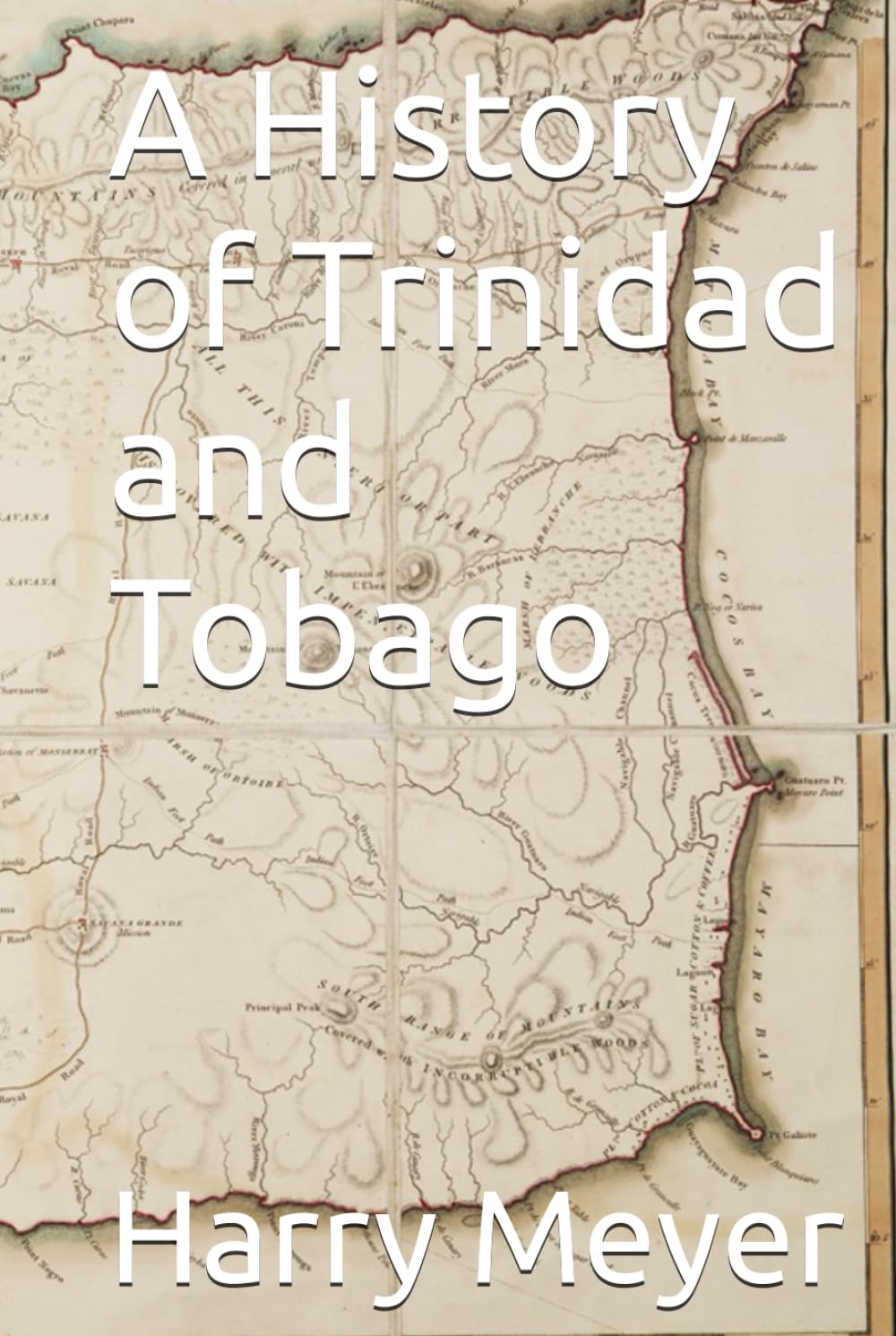 A History of Trinidad and Tobago