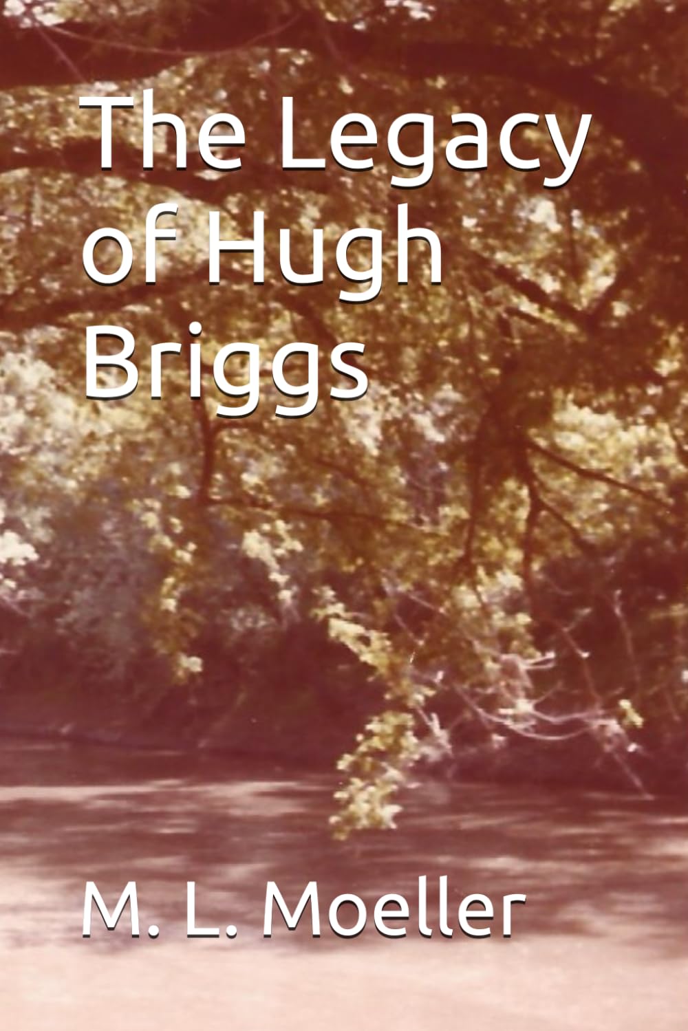 The Legacy of Hugh Briggs (Family Lines)