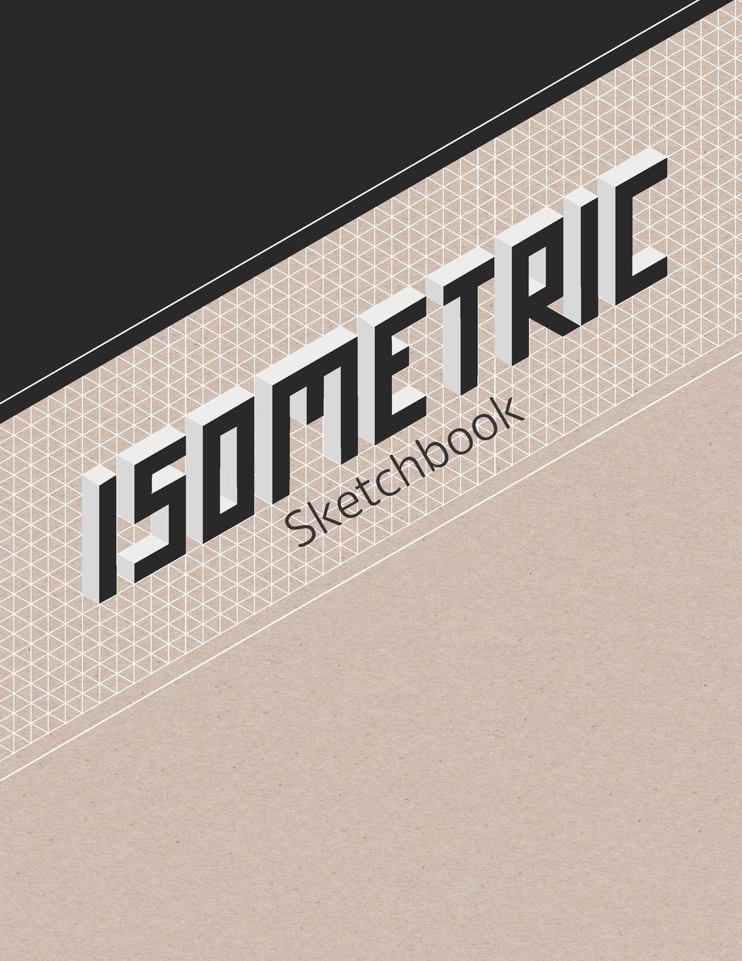 Isometric Sketchbook: Graph Paper Pad 3D Perspective Design and Sketching 5mm Grid Spacing