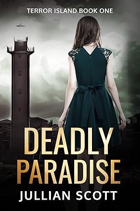 Deadly Paradise (Terror Island Book 1)
