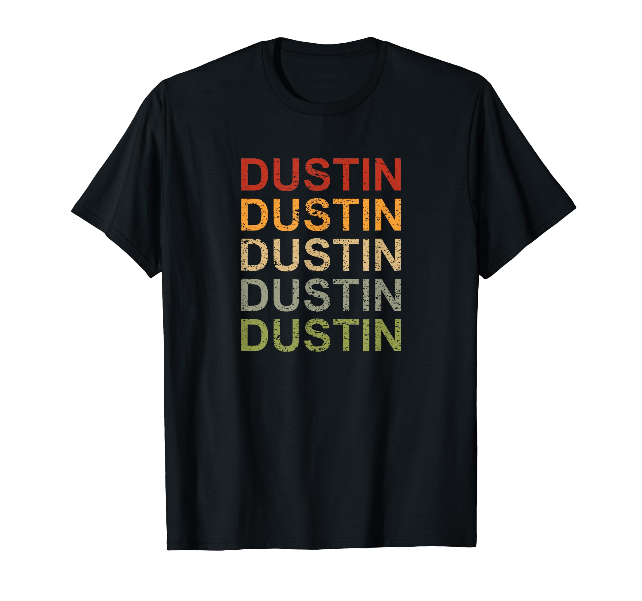 Retro Dustin Personalized, Dustin Name, Boy Man Dustin T-Shirt