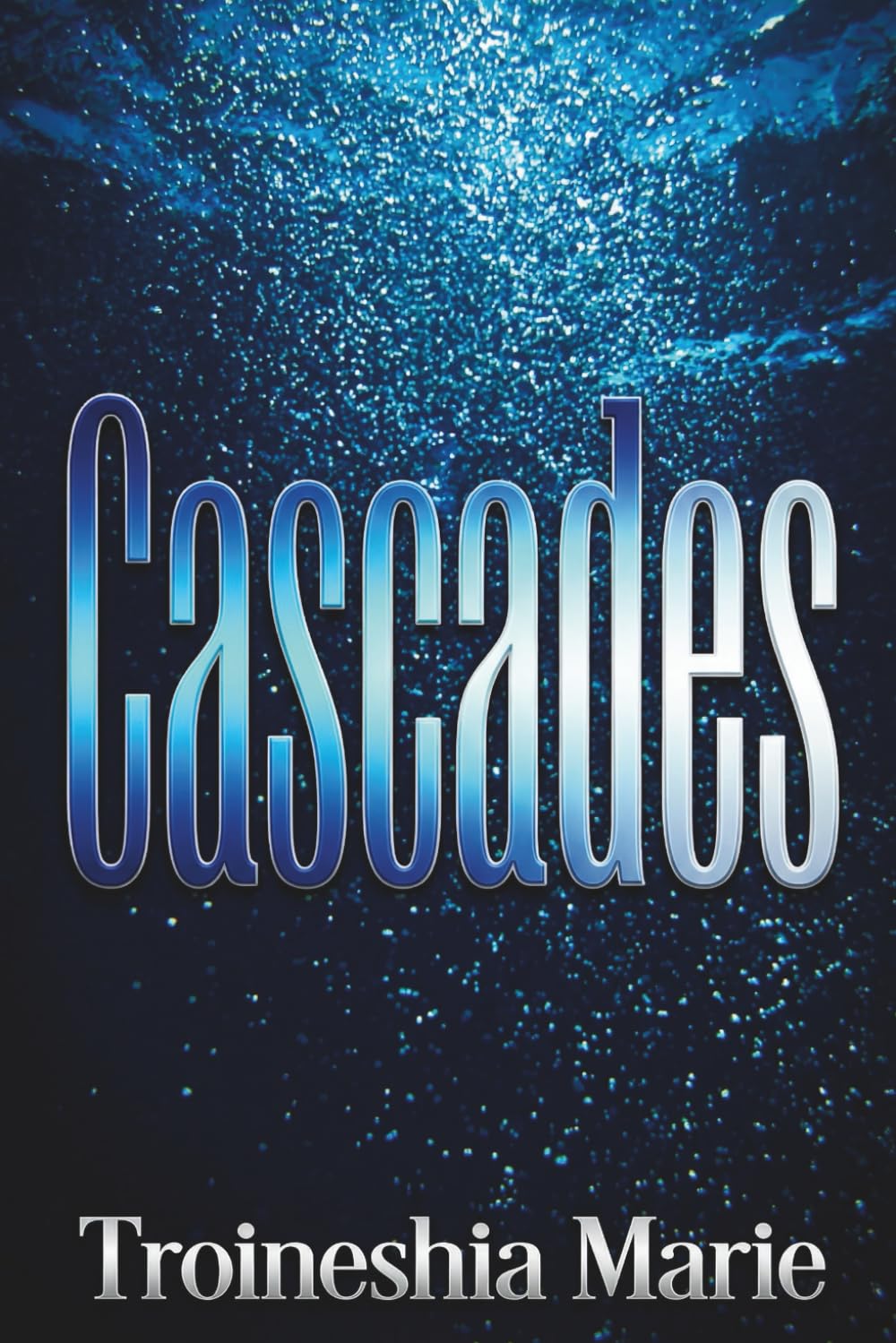 Cascades