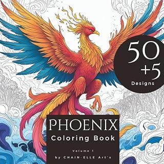 Phoenix Coloring Book for Adults 50+5 Unique Phoenix Designs for Relaxation and Stress Relief