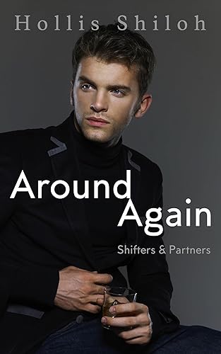 Around Again (Shifters and Partners Book 31)