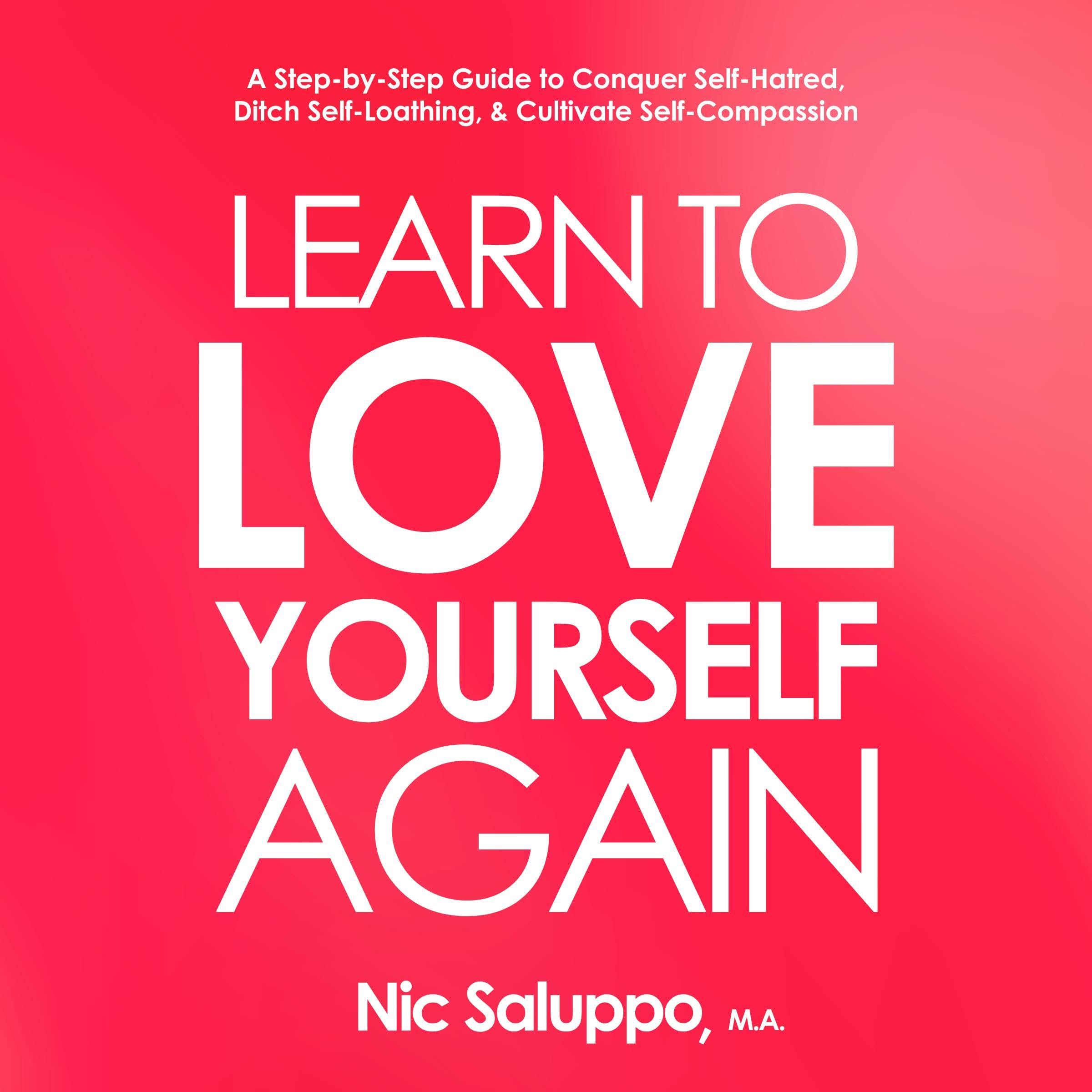 Cover art for Learn to Love Yourself Again