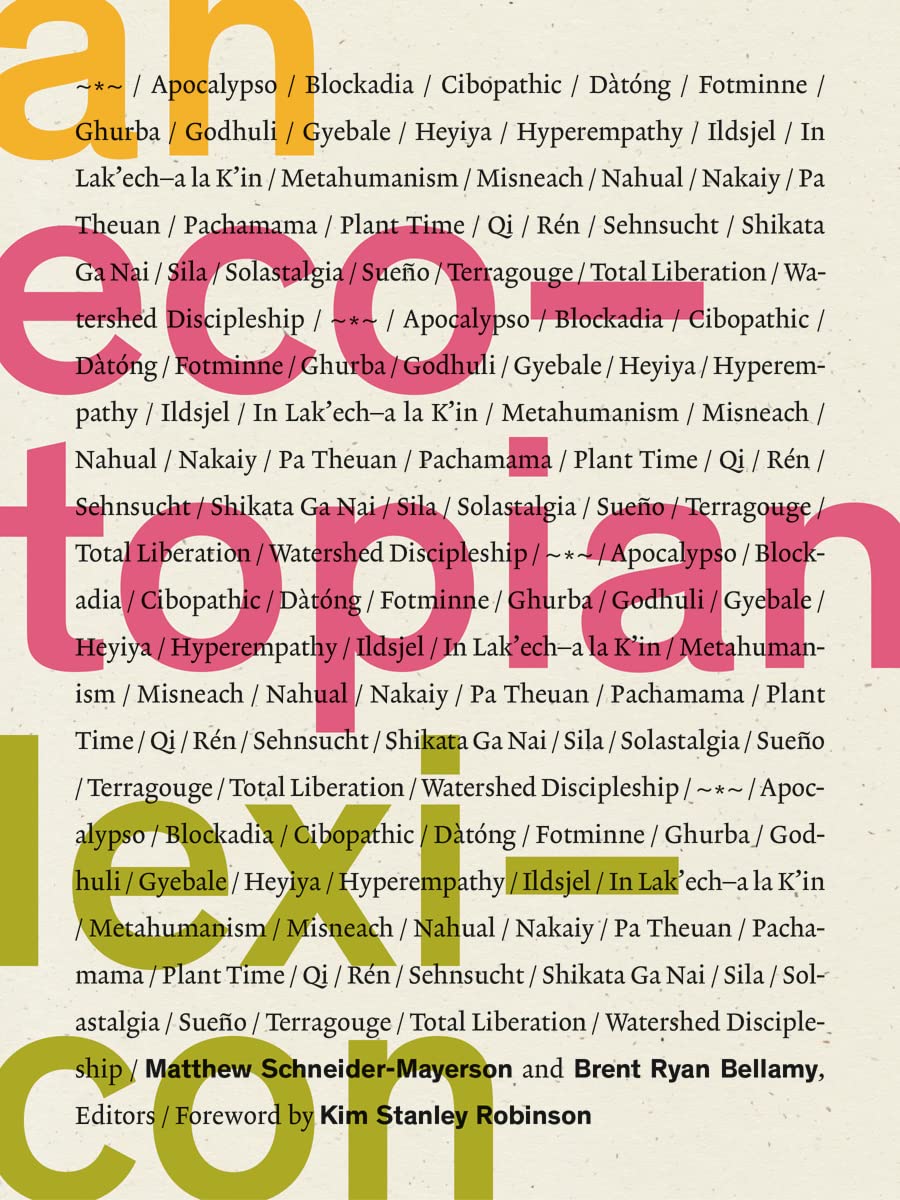 An Ecotopian Lexicon Schneider–mayer Bellamy Paperback John Wiley & Sons
