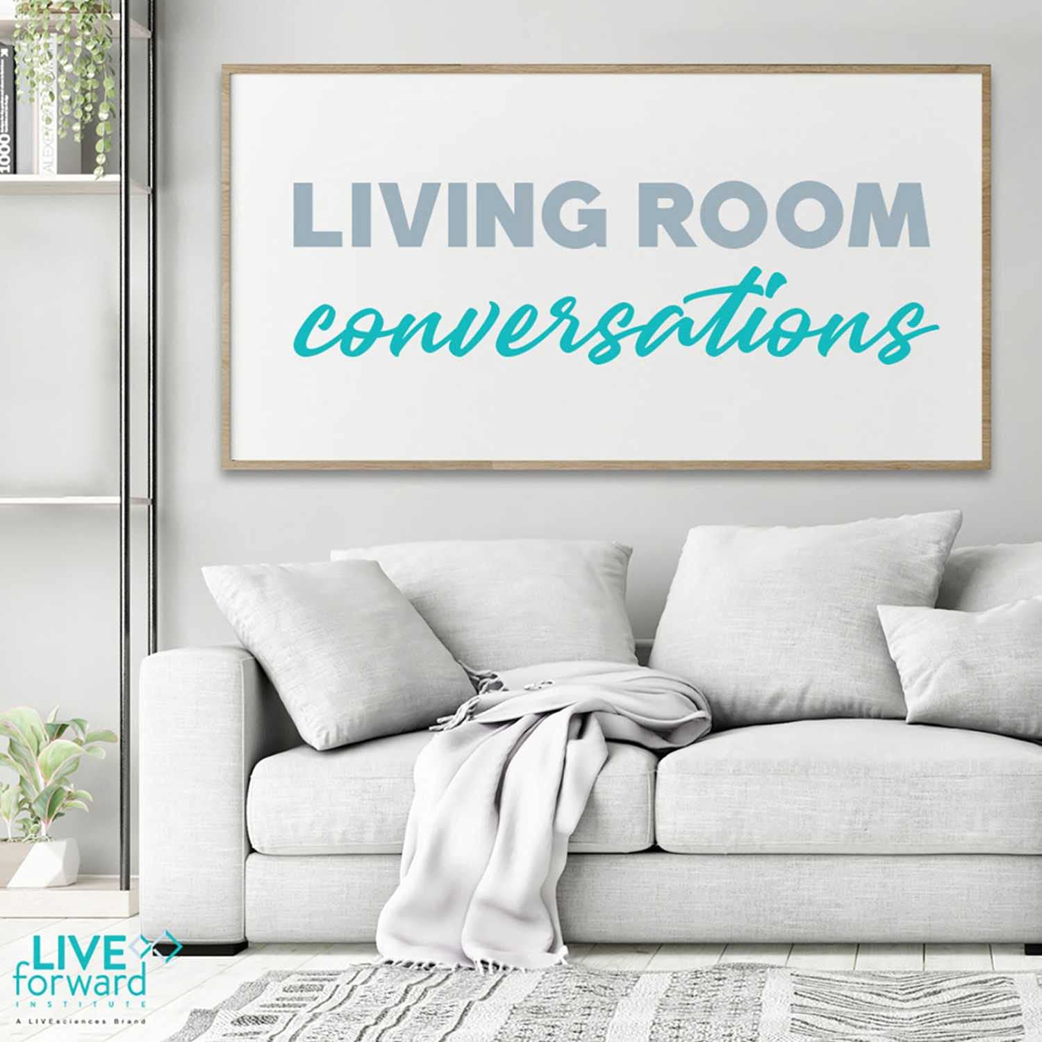 Living Room Conversations