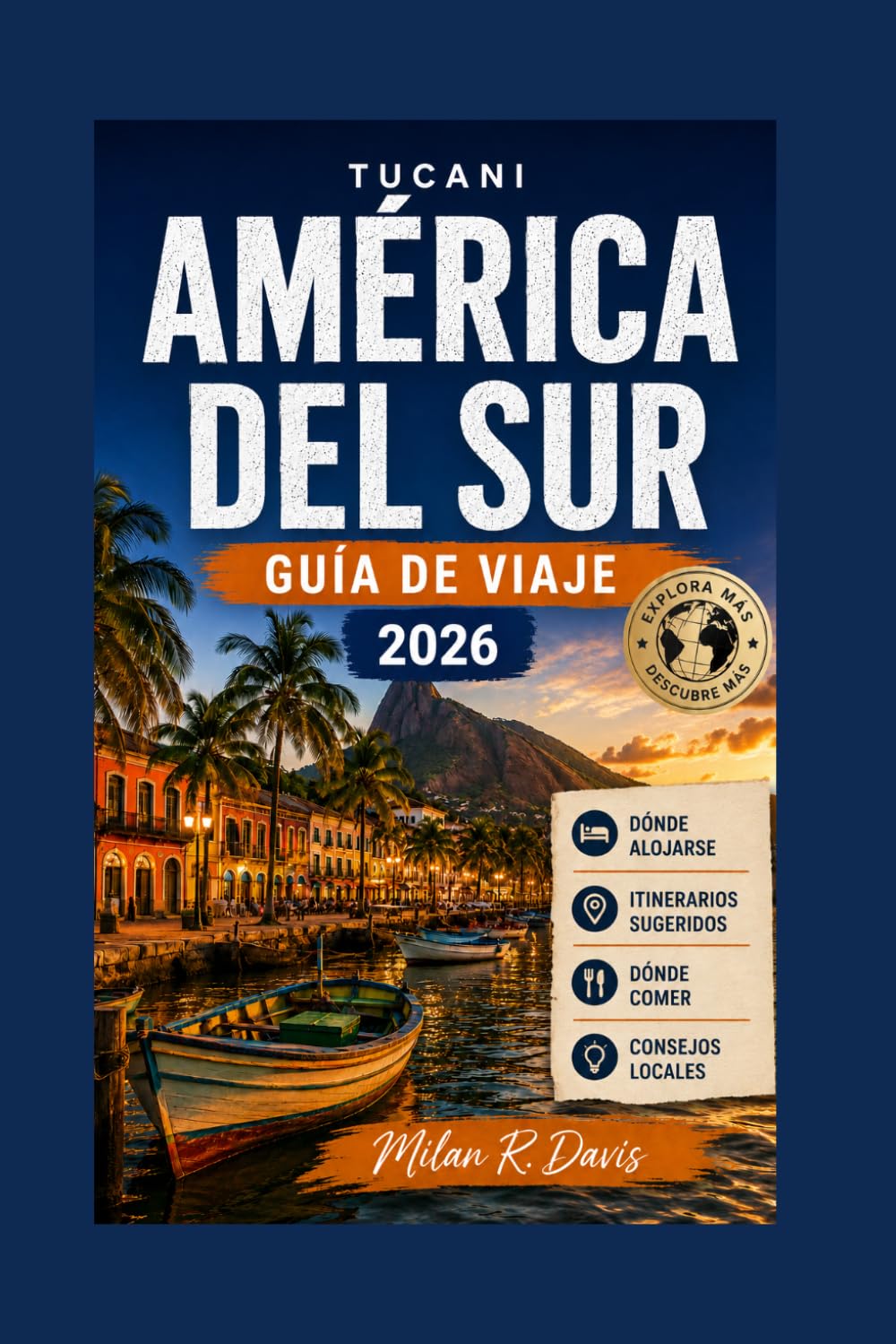 Tucani Guía de viaje 2026: Búsquedas frecuentes: planificador de vacaciones, atracciones principales, consejos de seguridad, mapas, secretos de ... lugar destacado en las búsquedas de libros.