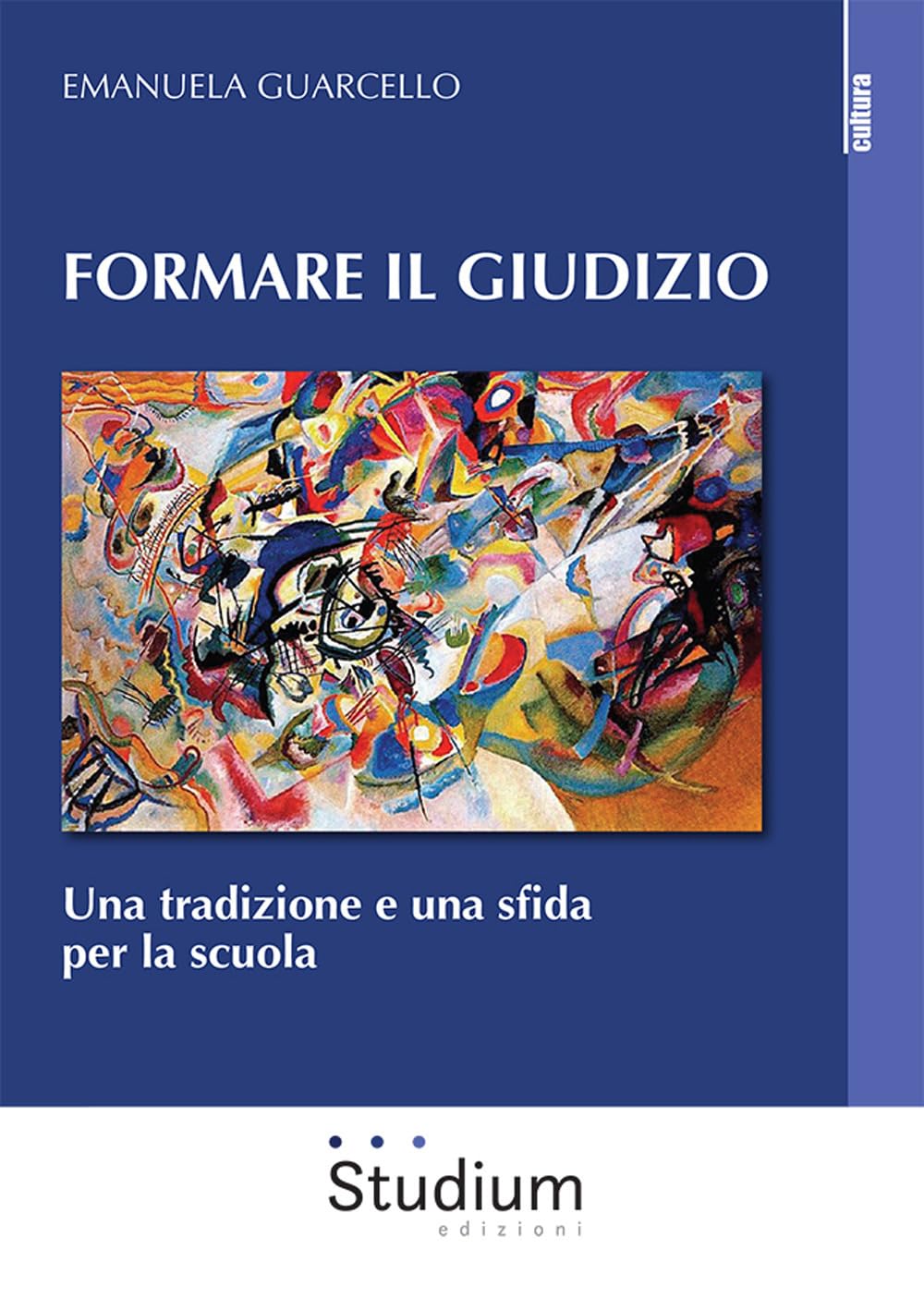Formare Il Giudizio. Una Tradizione E Una Sfida Per La Scuola - 4