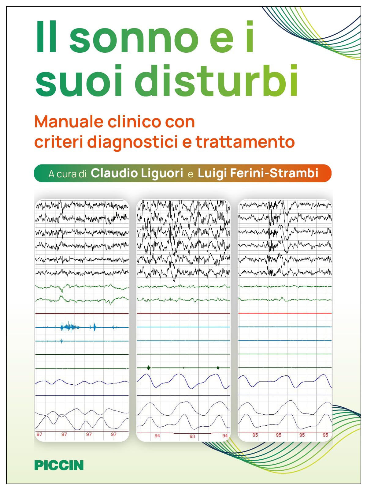 Il sonno e i suoi disturbi. Manuale clinico con criteri diagnostici e trattamento