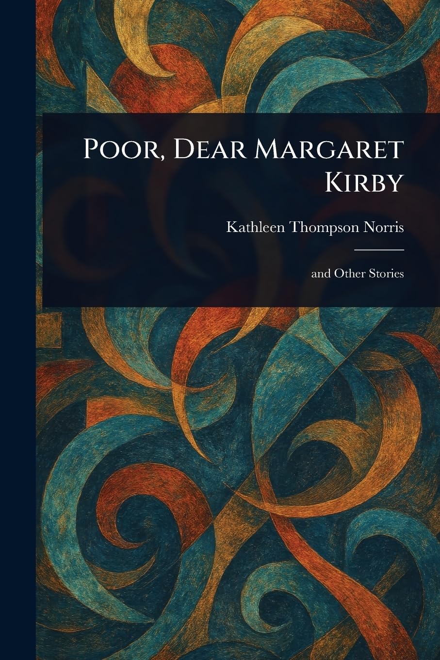 Poor, Dear Margaret Kirby