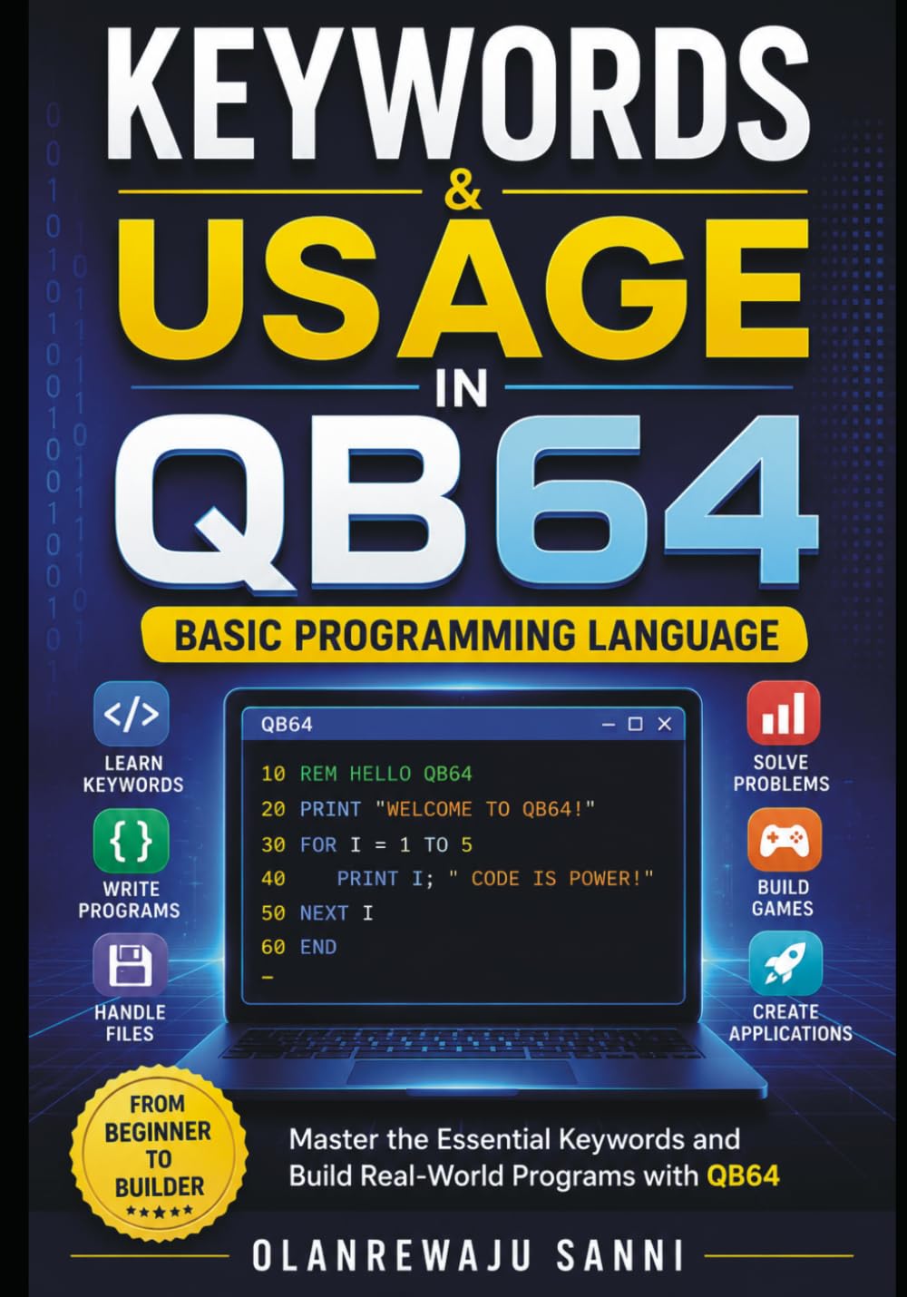 Keywords & Usage in QB64: BASIC Programming Language