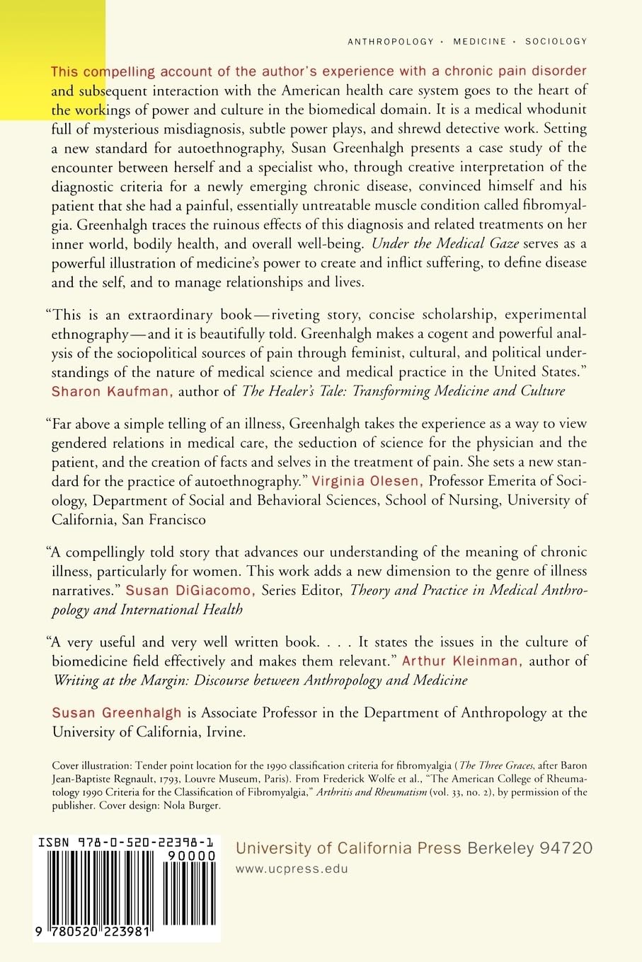 Under the Medical Gaze: Facts and Fictions of Chronic Pain