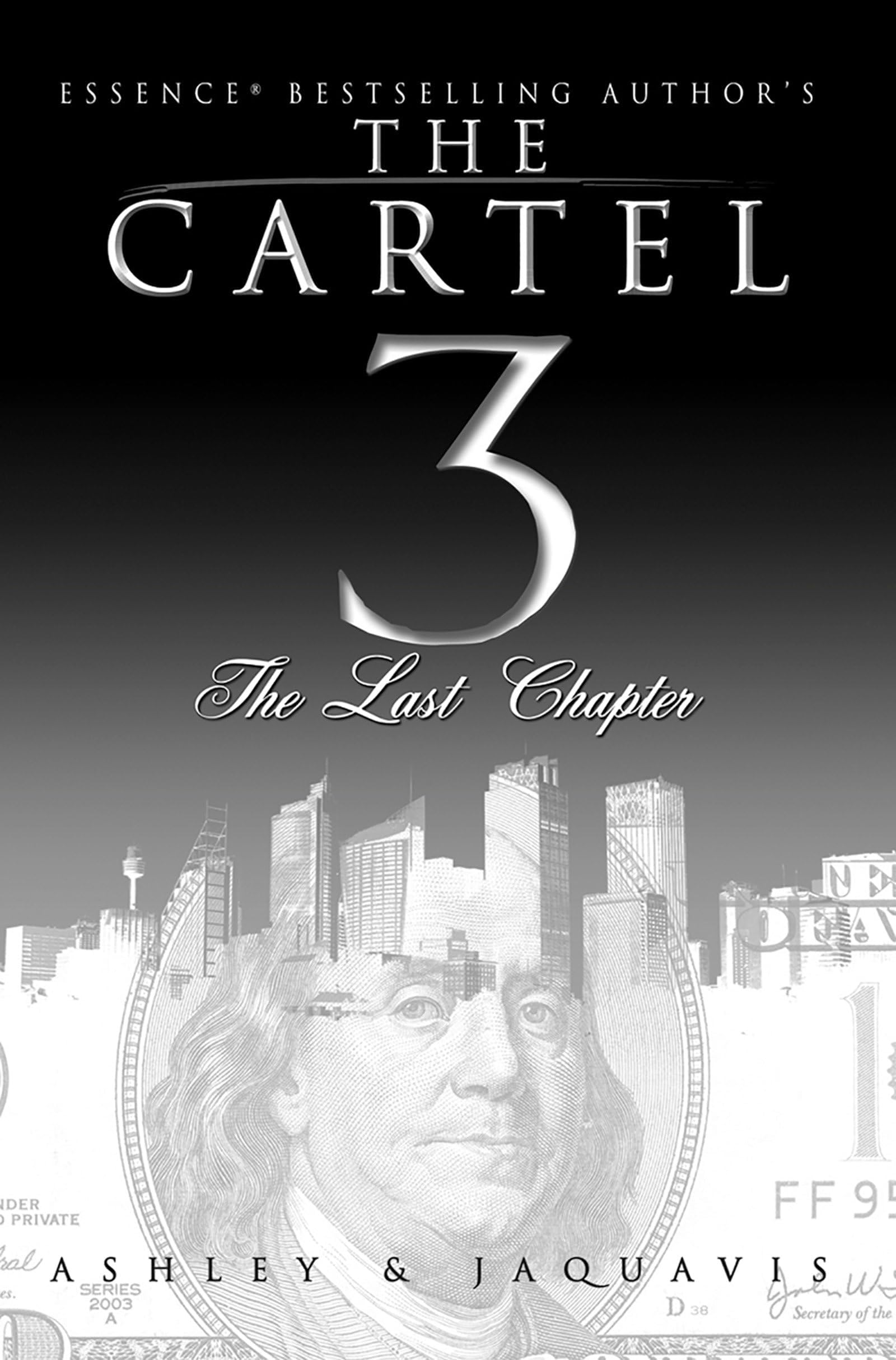 The Cartel 3: The Last Chapter Mass Market Paperback – February 4, 2014
