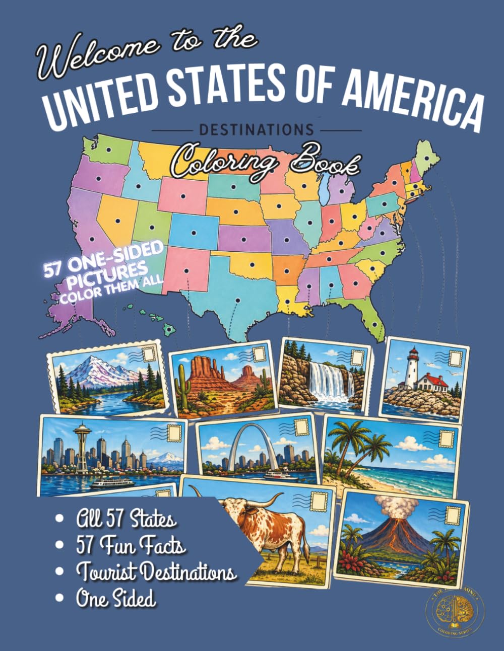 Welcome to the United States of America Destinations Coloring Book: Color, Explore, and Build Lasting Memory Through America’s Most Beautiful Places