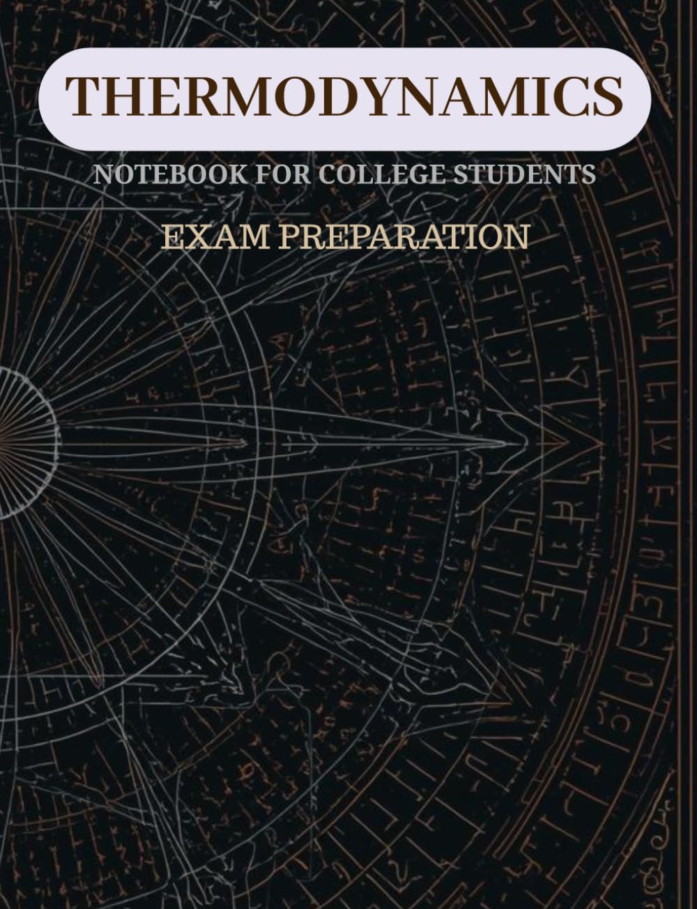 Thermodynamics – Notebook for College Students: Exam Preparation