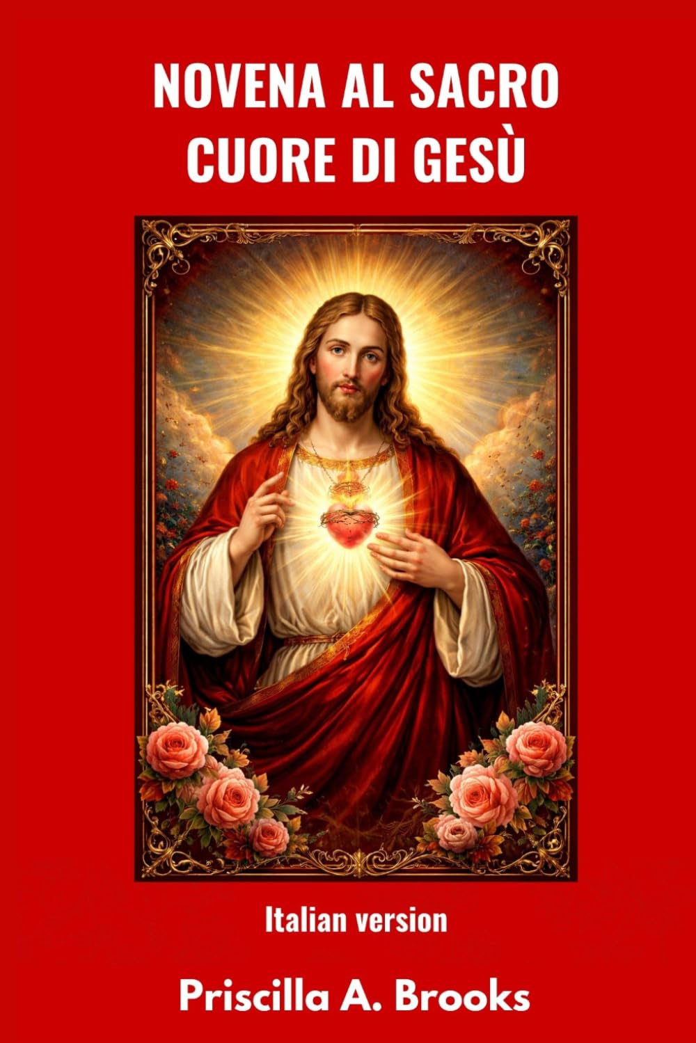 NOVENA AL SACRO CUORE DI GESÙ