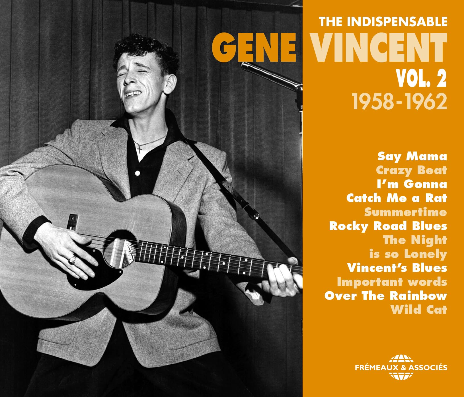 The Indispensable Gene Vincent: 1958-1962