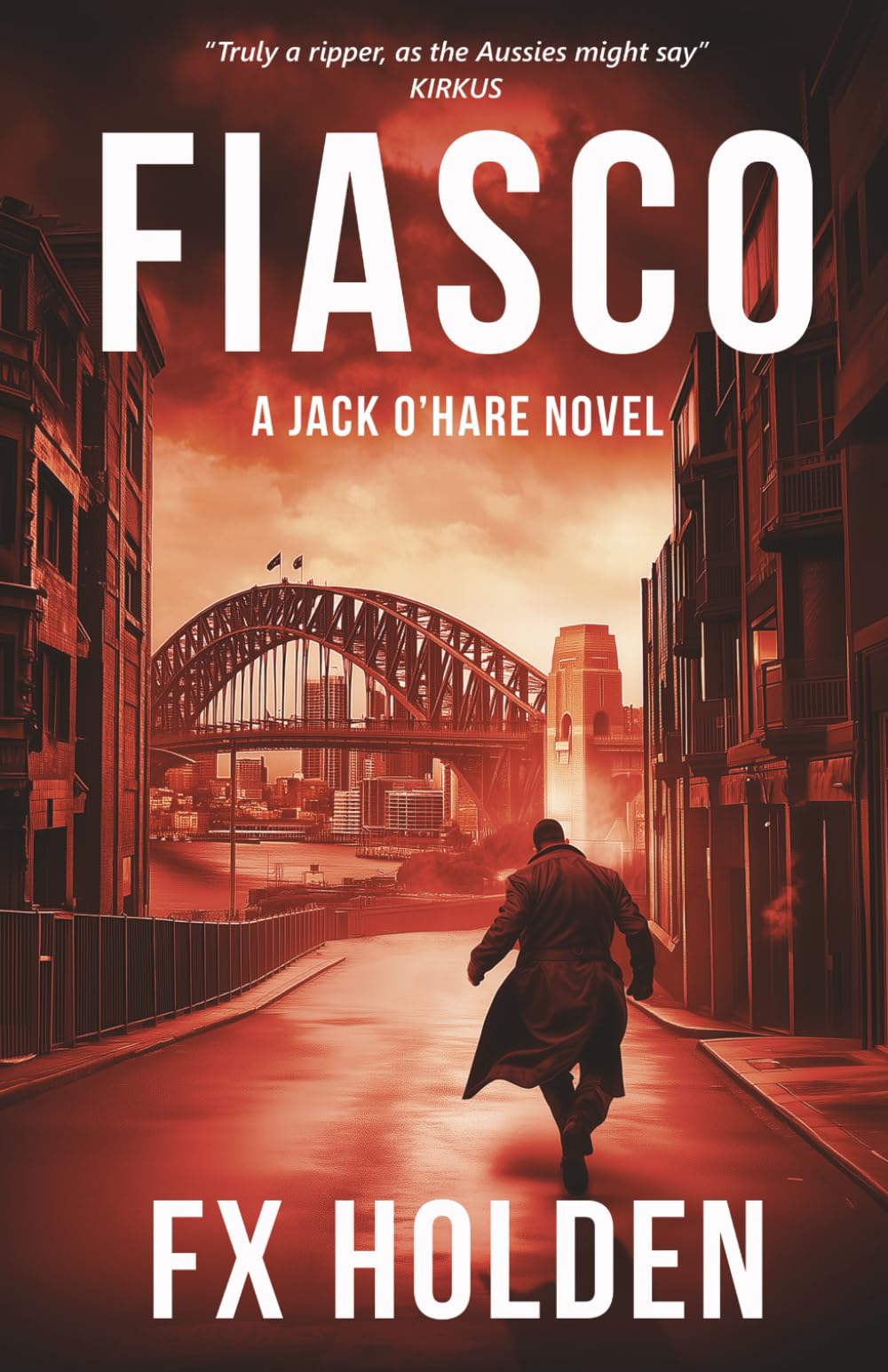 Fiasco: A gritty spy thriller (Jack O'Hare)