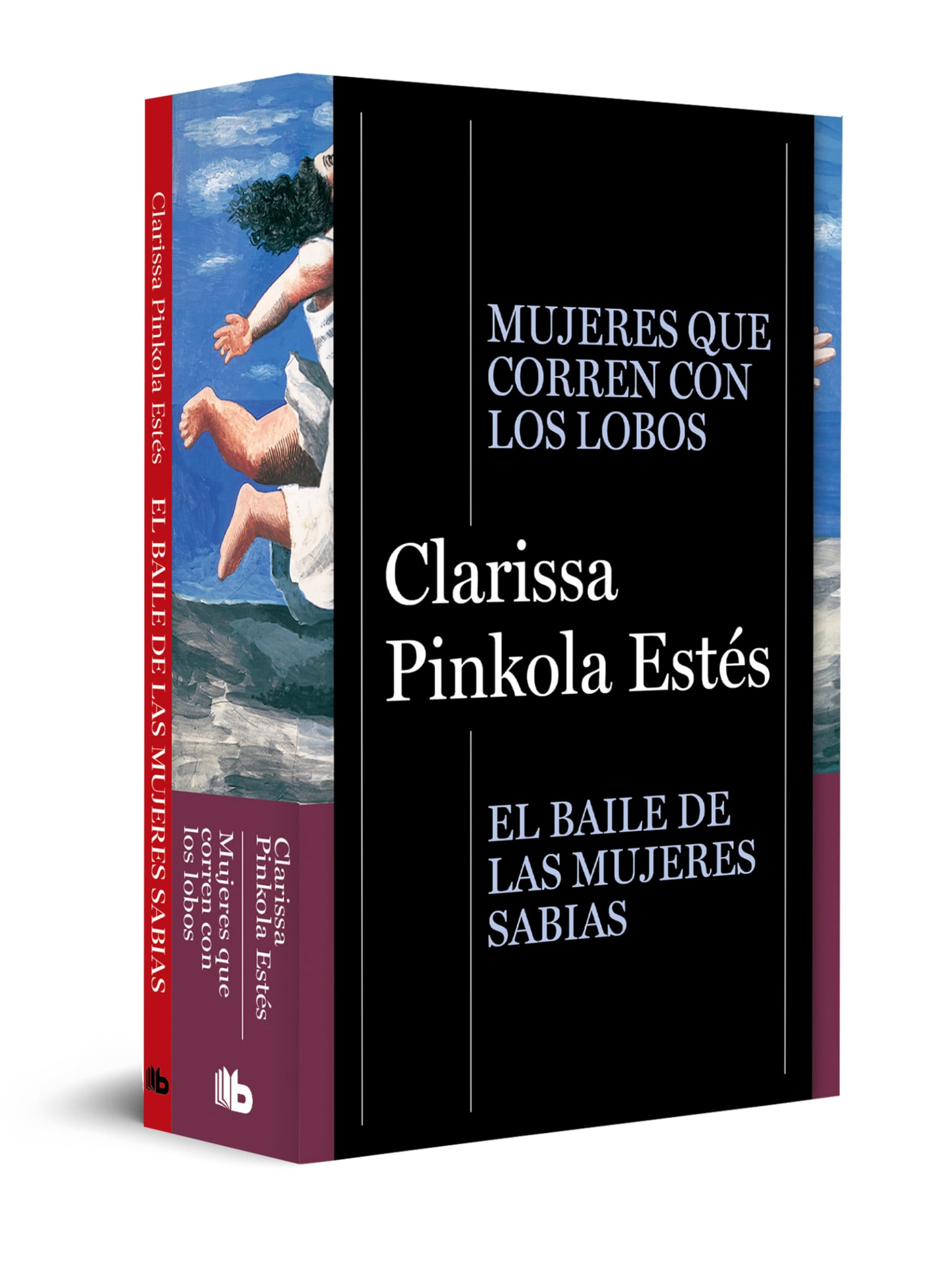 Pack Clarissa Pinkola Estés (contiene: Mujeres que corren con lobos | El baile de las mujeres sabias) (Ficción)