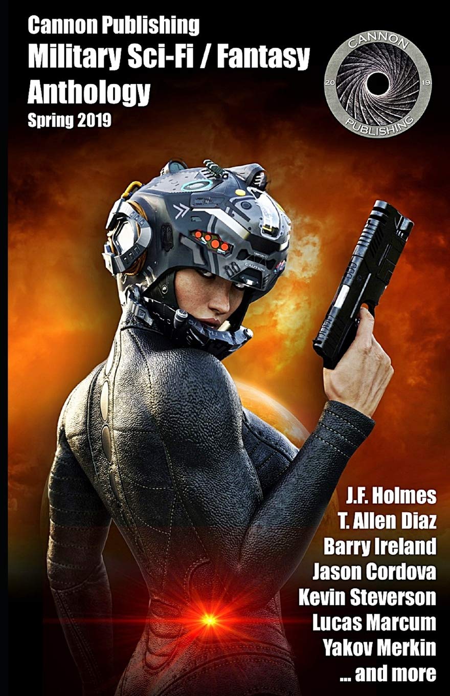 Cannon Publishing Military Anthology: Spring 2019