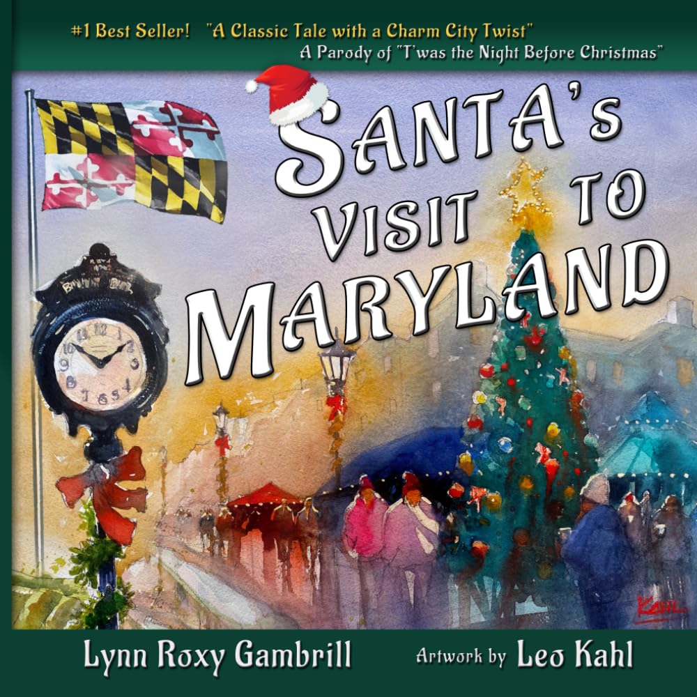 Santa's Visit to Maryland: A Parody of "T'was the Night Before Christmas" Based on Maryland