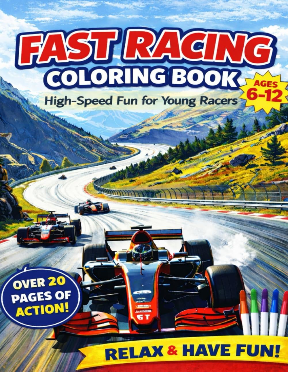 Fast Racing Coloring Book: High Speed Fun for Fast Racers
