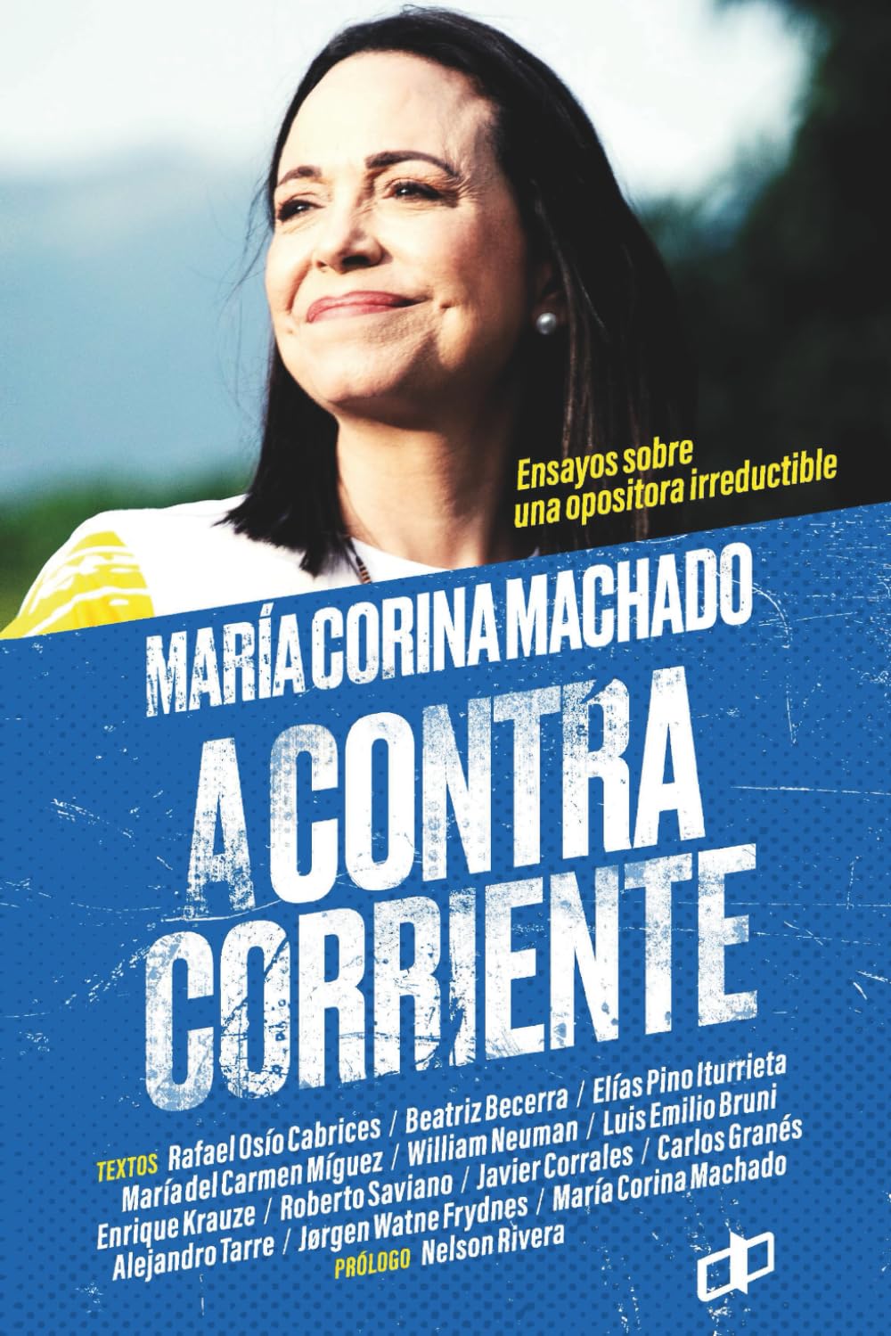 María Corina Machado: A contracorriente (Ensayos políticos para pensar Venezuela)
