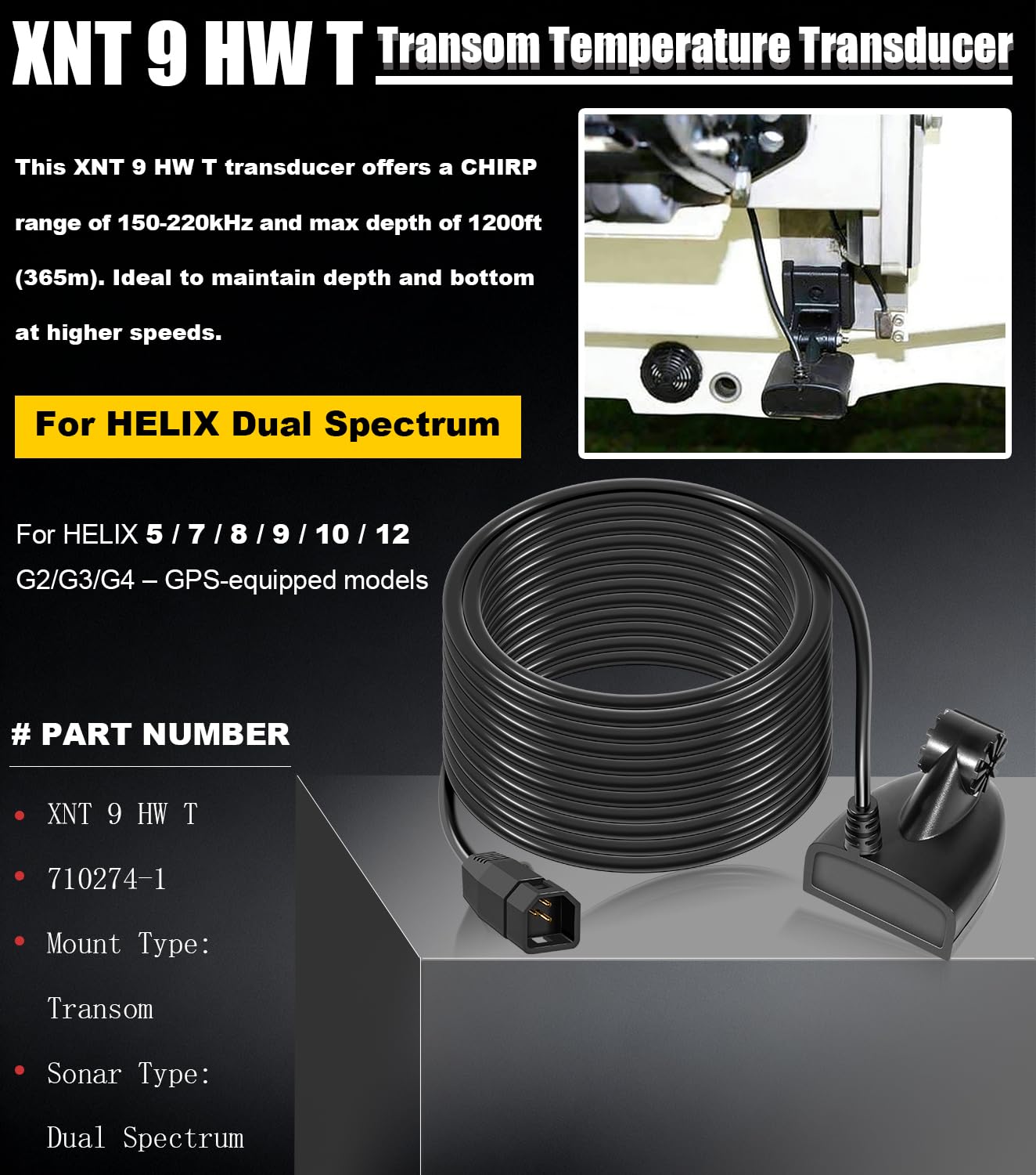 XNT-9-HW-T pour Humminbird Helix Transducteur à montage sur tableau arrière à double spectre avec température 710274-1, longueur de câble de 6,1 m, imagerie MEGA en eau peu profonde à profonde
