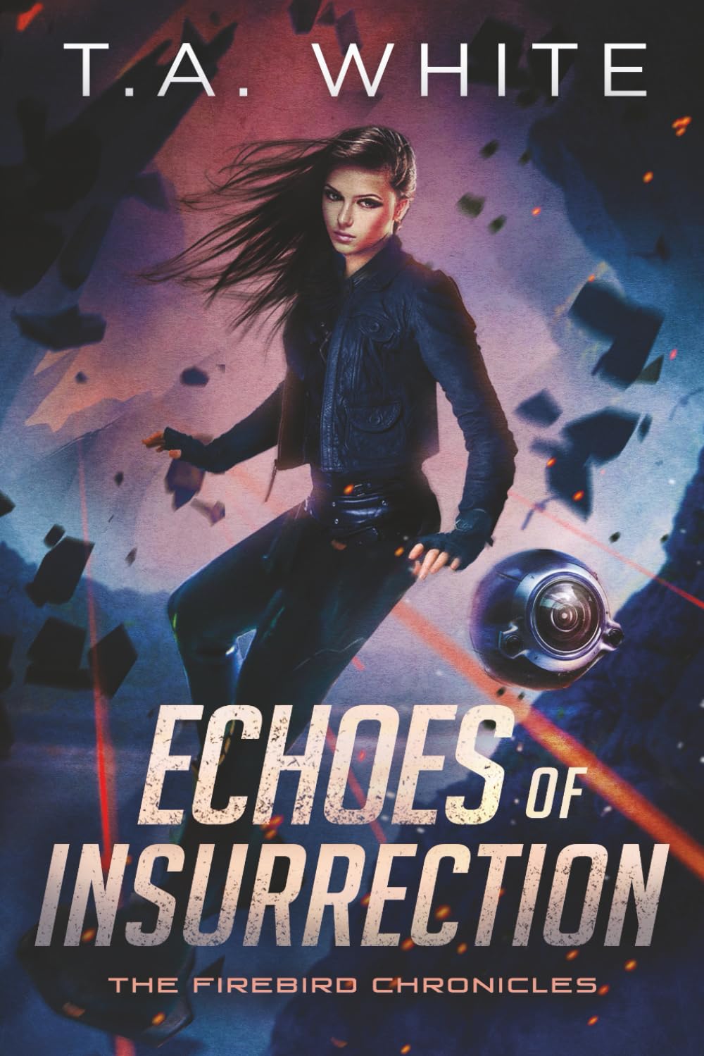 Echoes of Insurrection (The Firebird Chronicles)