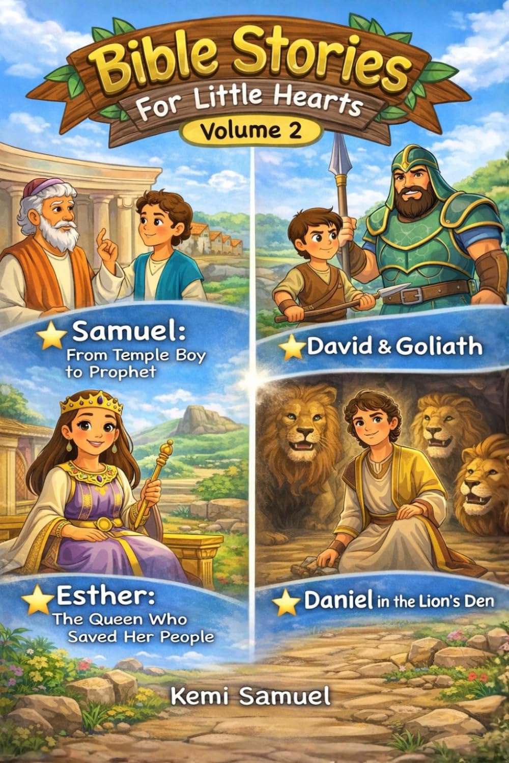 Bible Stories For Little Hearts: Volume 2