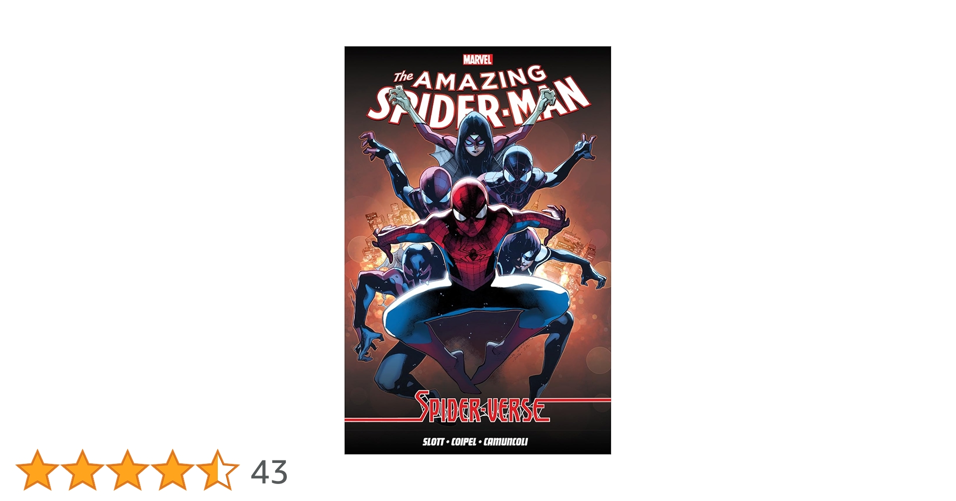 Amazing Spider-man Vol. 3: Spider-verse : Coipel, Olivier, Slott