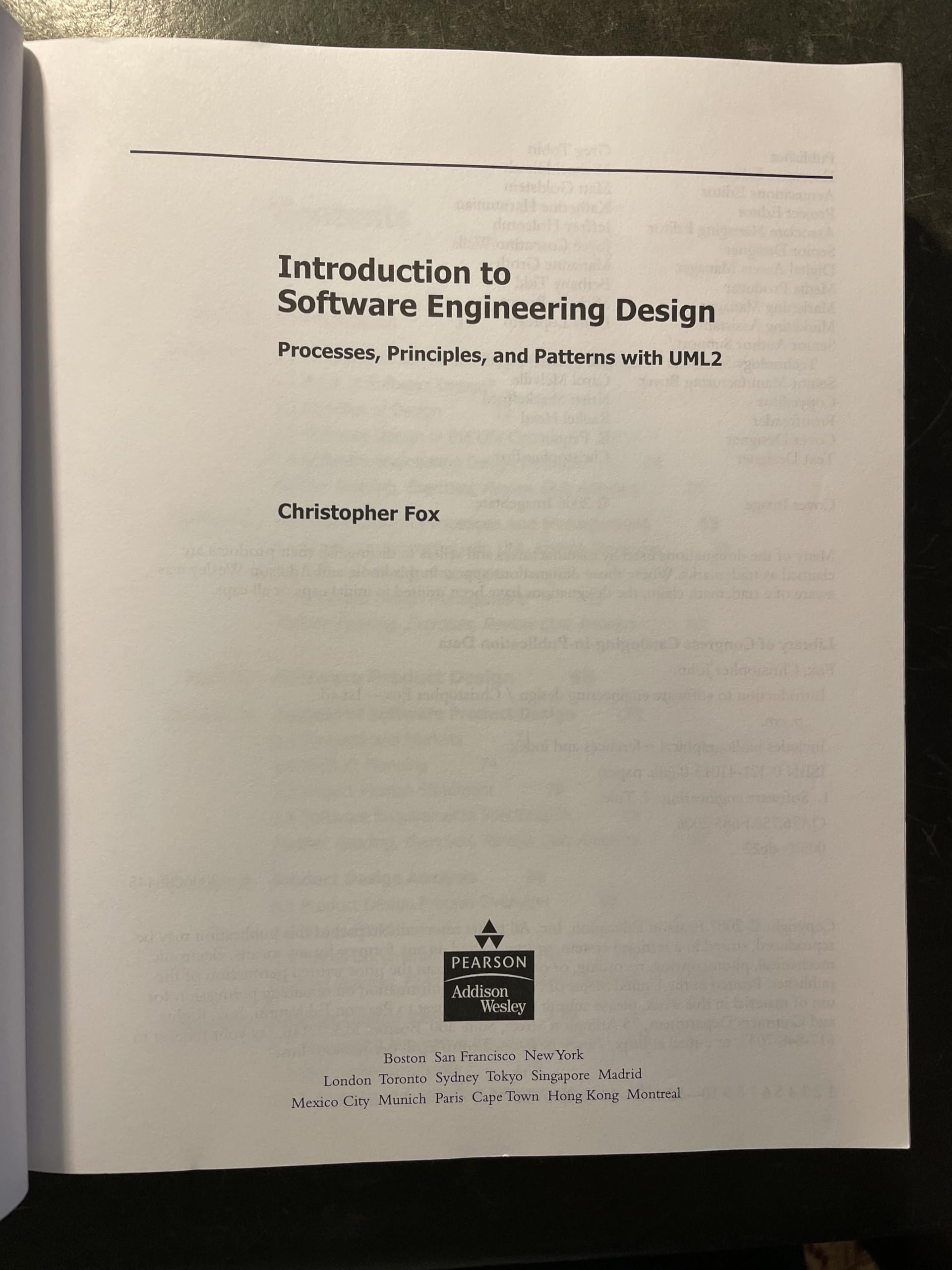 Introduction to Software Engineering Design: Processes, Principles and Patterns with UML2