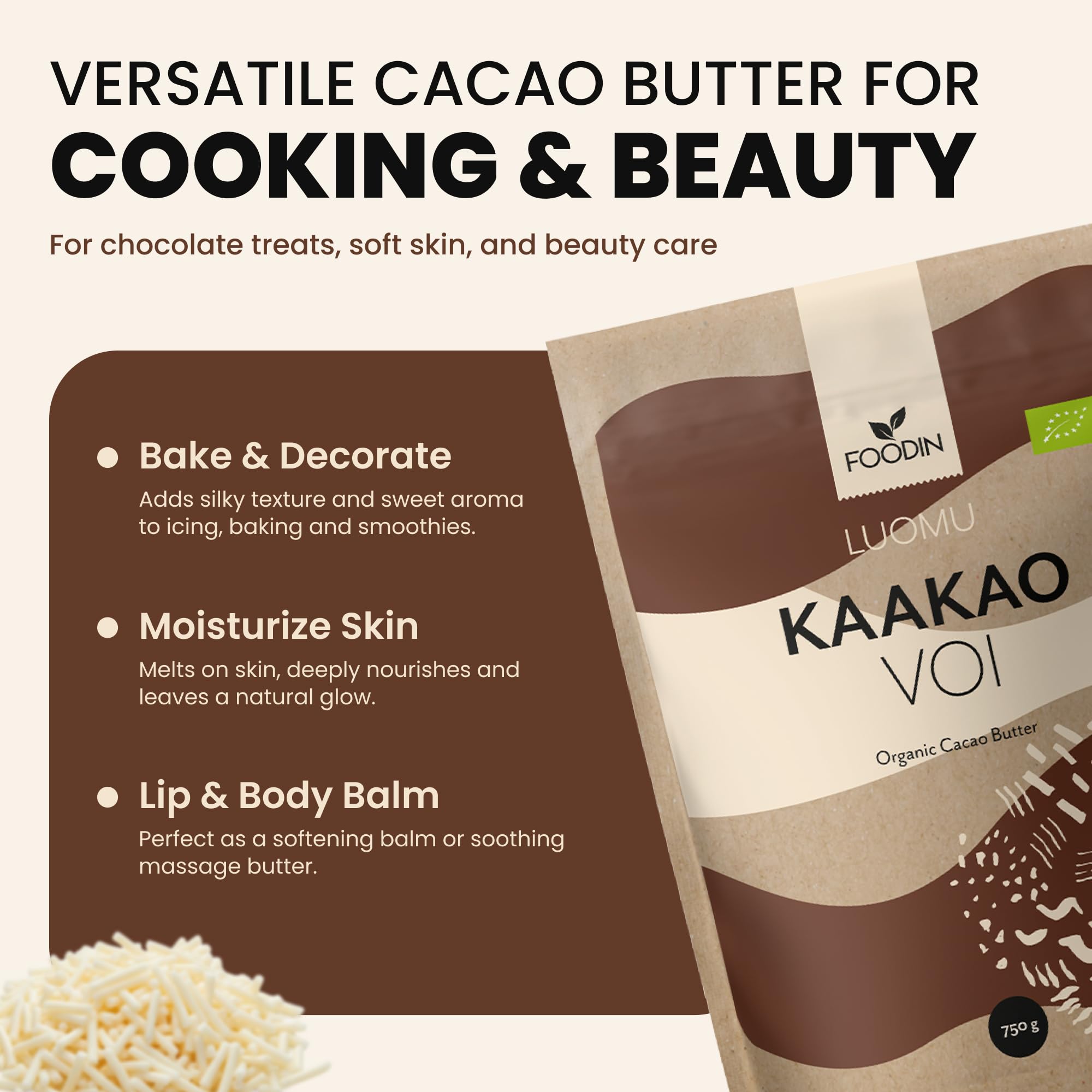 FOODIN Manteca de cacao ecológica — Kakaobutter pura para cuidado de la piel – Ideal para repostería, postres y cocina – Aroma suave y nutritivo – 750 g