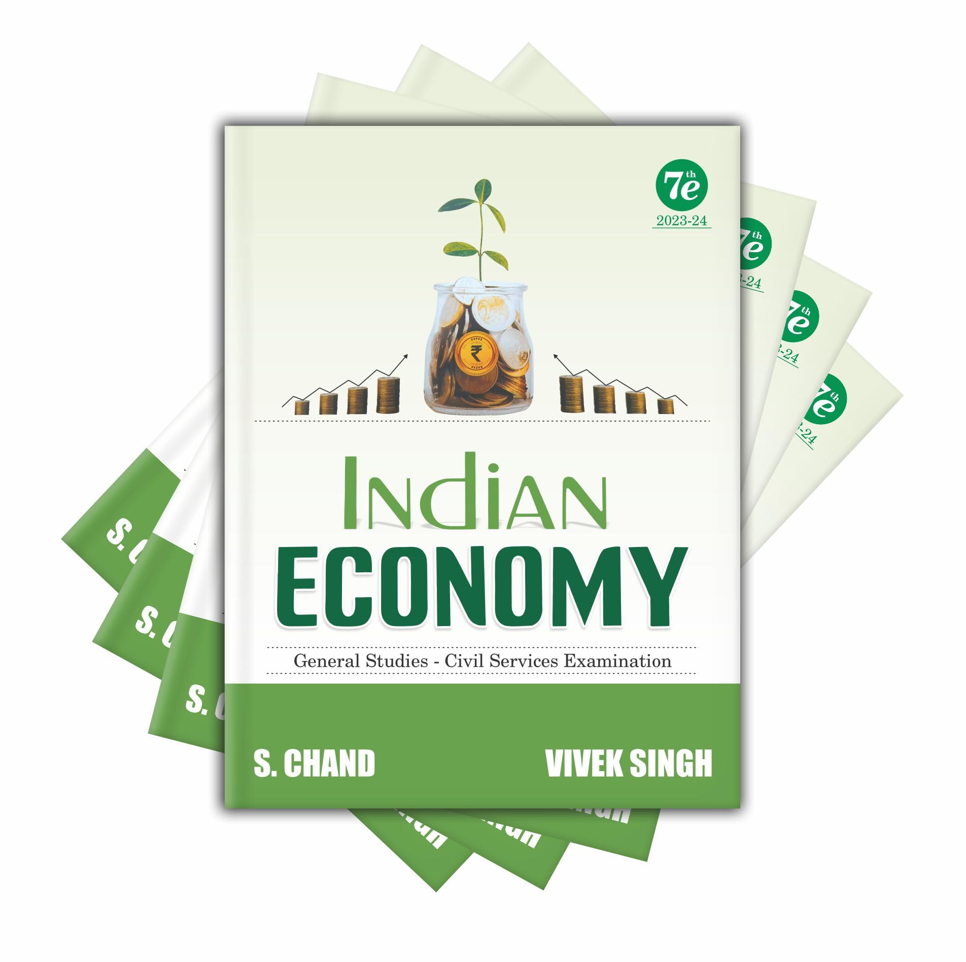 Indian Economy for UPSC Prelims & Mains (English|7th Edition) | General Studies (GS Paper 3) - CSE Civil Services Examinations, PSC Exam | State Administrative Exams | PYQ | S.Chand's Book Latest 2023 1