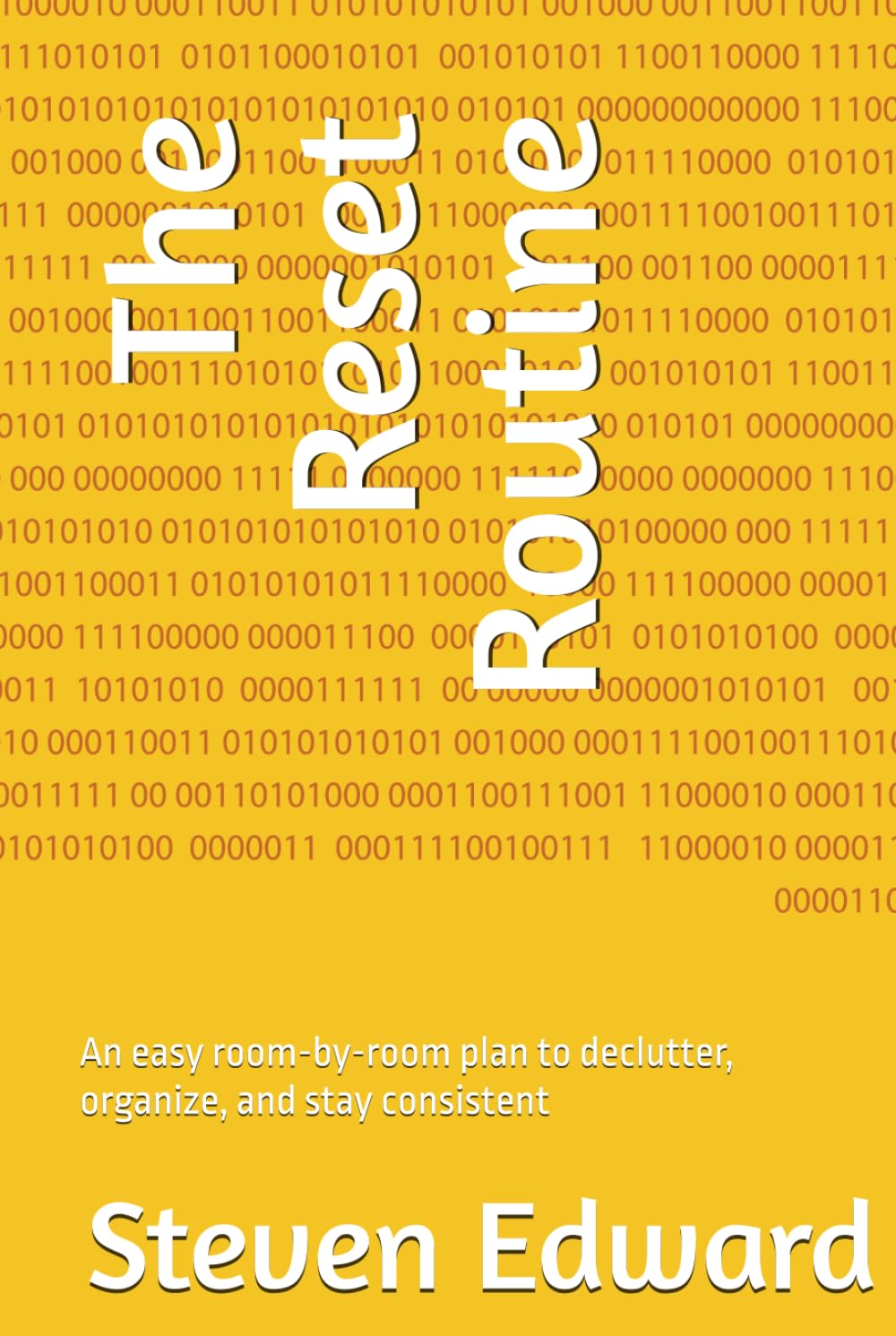 The Reset Routine: An easy room-by-room plan to declutter, organize, and stay consistent (Decluttering Collection)
