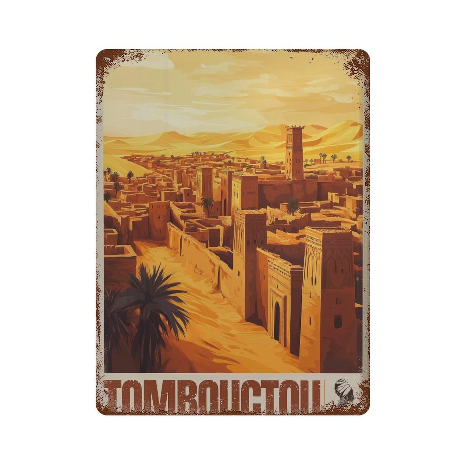 xiaoxiaoshen Timbuktu Travel Mali Desert Cityscape Wall Decor Art Metal Tin Poster Modern Home Decor Art Home Bar Shop Decorations Vintage Sign 40x30cm